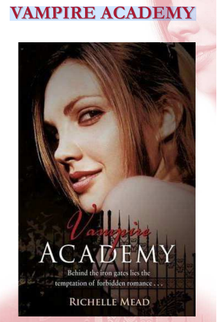 VAMPIRE ACADEMY