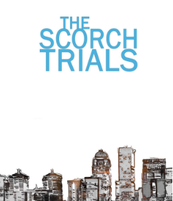 THE SCORCH TRIALS