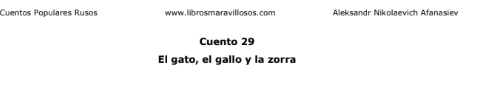 EL GATO, EL GALLO Y LA ZORRA (CUENTO 29)