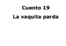 LA VAQUITA PARDA